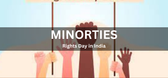 Minorities Rights Day in India [भारत में अल्पसंख्यक अधिकार दिवस]